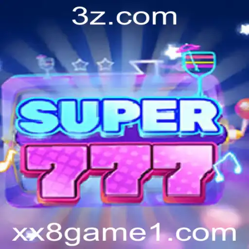 Super777: O Novo Fenômeno dos Jogos de Azar
